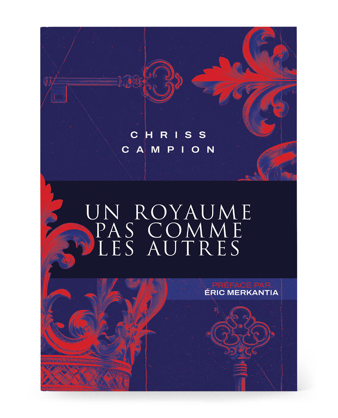 Un Royaume pas comme les autres